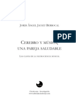 Cerebro y Música, Una Pareja Saludable. Jordi A. Jauset