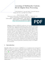 Predictable Processing of Multimedia Content, Using MPEG-21 Digital Item Processing