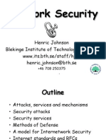 Network Security: Henric Johnson Blekinge Institute of Technology, Sweden WWW - Its.bth - Se/staff/hjo/ Henric - Johnson@bth - Se