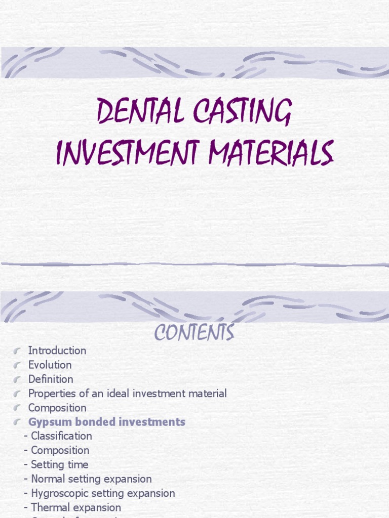 Dental Casting Investment Materials An InDepth Review of Gypsum, Phosphate, and Ethyl Silicate
