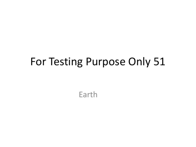 For Testing Purpose Only 51 | PDF