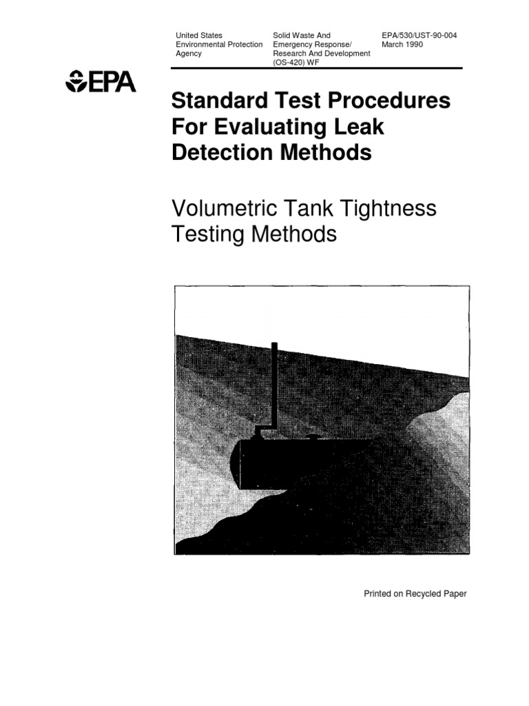 Standard Test Procedures for Evaluating Leak Detection Methods