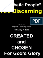 02-03-2008 Prophetic People Are Discerning