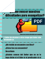 Cómo vencer dificultades evangelizar