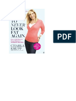 Charla Krupp - How To Never Look Fat Again Over 1,000 Ways To