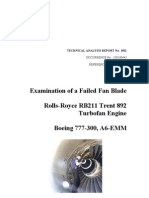 Examination of A Failed Fan Blade Rolls Royce RB 211 Trent 892 Turbo Fan Engine