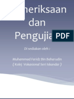 Pemeriksaan Dan Pengujian