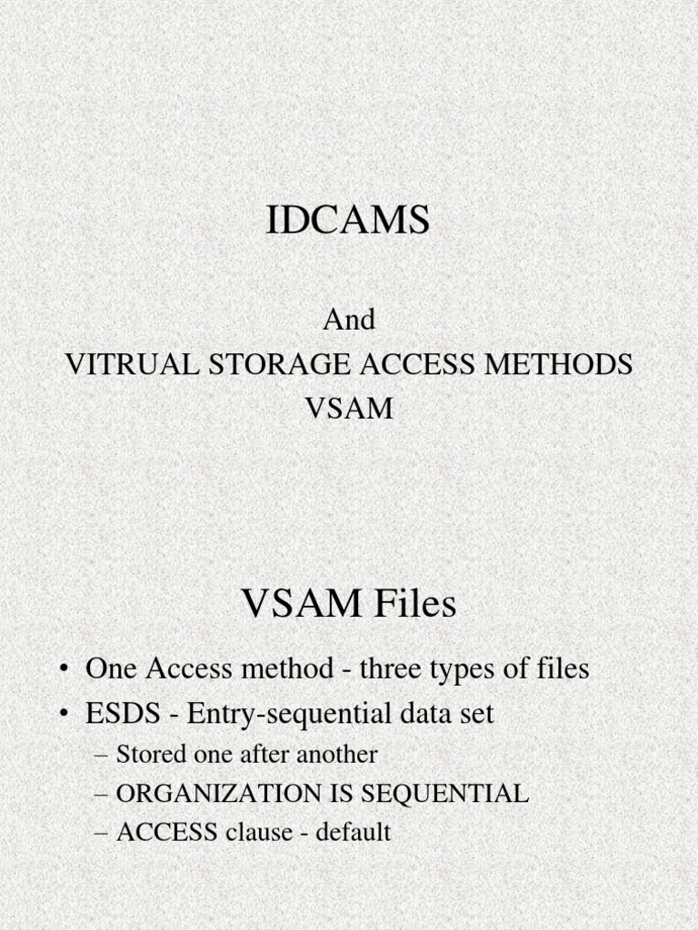 Overview of VSAM and IDCAMS Utility | PDF