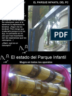 El Estado del Parque Infantil