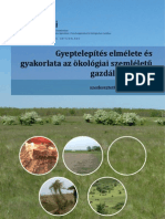 Gyeptelepítés Elmélete És Gyakorlata Az Ökológiai Szemléletű Gazdálkodásban