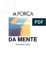 A Forca Da Mente