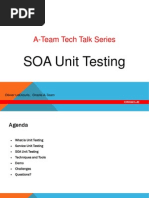 A-Team Tech Talk Series: SOA Unit Testing