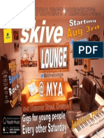 Skive Lounge @ MYA Flyer Aug '13