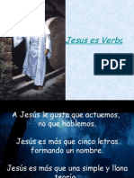 Jesus Es Verbo, No Sustantivo