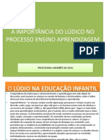 A Importancia Do Ludico No Processo Ensino Aprendizagem