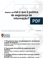 Mais afinal o que é política de segurança