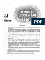 Vestibular 1/2010 instruções e questões