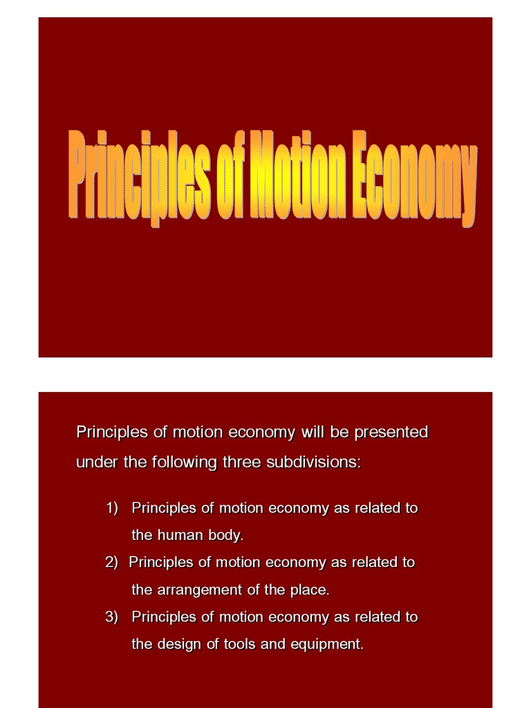 Principles of Motion Economy Explained | PDF | Lighting | Screw