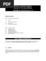 Batman: Arkham Asylum Game of The Year Edition: README File 23/2/2010 Version 1.0