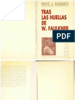 Raddatz Tras Las Huellas de W Faulkner Valencia 1993 Debats