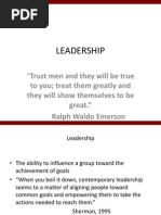 Leadership: "Trust Men and They Will Be True