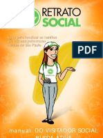 Manual Do Visitador Social Busca Ativa: Ação para Localizar As Famílias em Extrema Pobreza No Estado de São Paulo