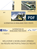 Alternativas de Mobilidade Para o Recife r