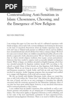 International Journal of Applied Psychoanalytic Studies Volume 4 Issue 3 2007 [Doi 10.1002%2Faps.139] Reuven Firestone -- Contextualizing Anti-Semitism in Islam- Chosenness, Choosing, And the Emergence of New Religion