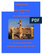 Oil & Gas Production, Separation & Gas Dehydration Processes