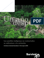 Un año después - Los pueblos indígenas no contactados se enfrentan a la extinción 