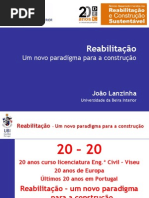 Reabilitação - Um Novo Paradigma para a Construção