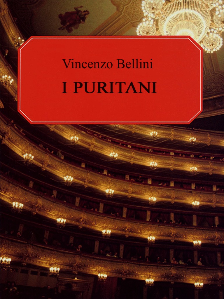 Bellini - I Puritani - Vocal Score | PDF