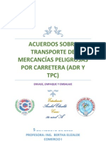 Acuerdos Sobre Transporte de Mercancías Peligrosas Por Carretera ADR Y TPC