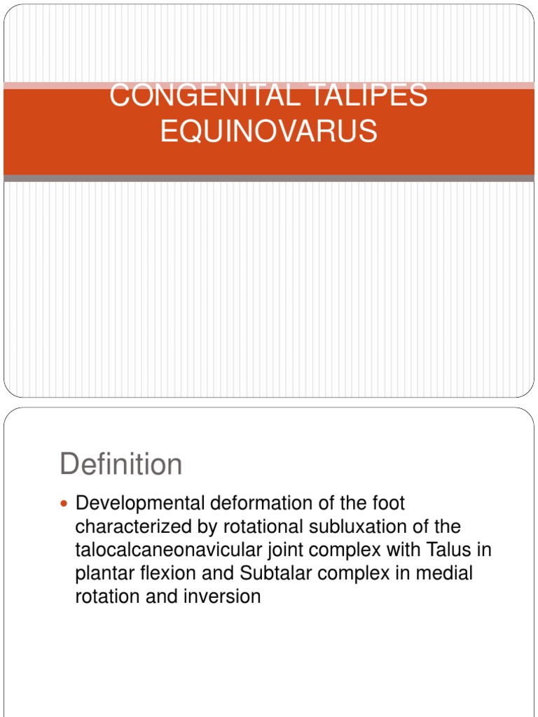 Congenital Talipes Equinovarus Overview | PDF | Foot | Ankle