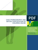 Child Pornography and Sexual Exploitation of Children Online: A contribution of ECPATInternational to the World Congress III against Sexual Exploitation of Children and Adolescents, Rio de Janeiro, Brazil, 25-28 November 2008