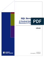 SQL Server eBook a Practical Guide to Backup, Recovery, And Troubleshooting (Part 1)