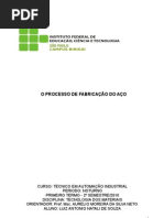PROCESSO DE FABRICAÇÃO DO AÇO - TECNOLOGIA DOS MATERIAIS - FERRO-GUSA - ALTO-FORNO