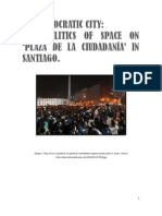 Democratic Cities 1: The Politics of Space On "Plaza de La Ciudadanía"
