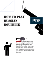 How To Play Russian Roulette