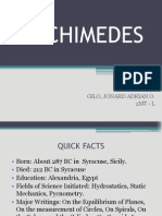 Archimedes: Presented By: Gilo, Jonard Adrian O. 2Mt - L