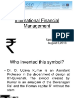 International Financial Management: Upasana Diwan August 6,2013