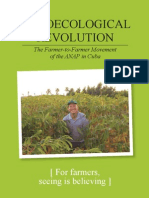 Agroecological Revolution: The Farmer-to-Farmer Movement of The ANAP in Cuba.