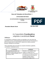 As Capacidades COORDENATIVAS Adaptadas À Modalidade de FUTSAL