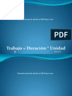 Trabajo Duracion Unidad