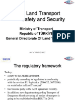 Land Transport Safety and Security: Ministry of Transport Republic of TÜRKİYE General Directorate of Land Transport