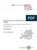 The Life Cycles of Competing Policy Norms. Localizing European and Developmental Central Banking Ideas