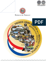 Primer Libro Blanco de la Defensa Nacional - República del Paraguay - Año 2013 - PortalGuarani