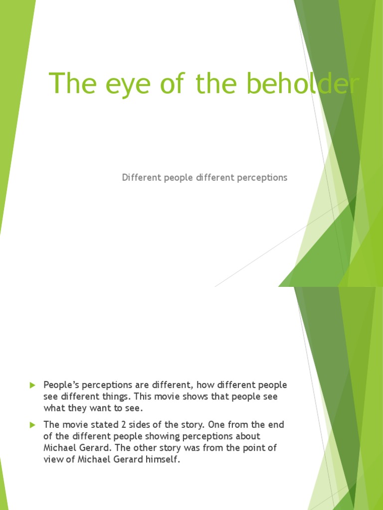 Perceptions in "Eye of the Beholder" | PDF | Psychological Concepts ...