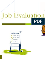 Job Evaluation: Made By: Ekta Rawal Himanshu Dureja Varnita Dhingra Richa Parashar Vaibhav Sharma Mohit Bansal