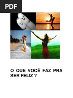 Como ser feliz
